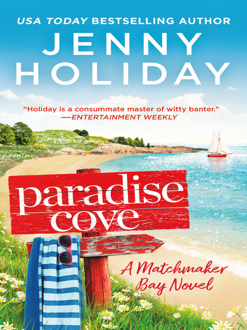 Title details for Paradise Cove by Jenny Holiday - Available